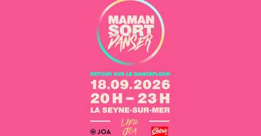 Soirée maman sort danser