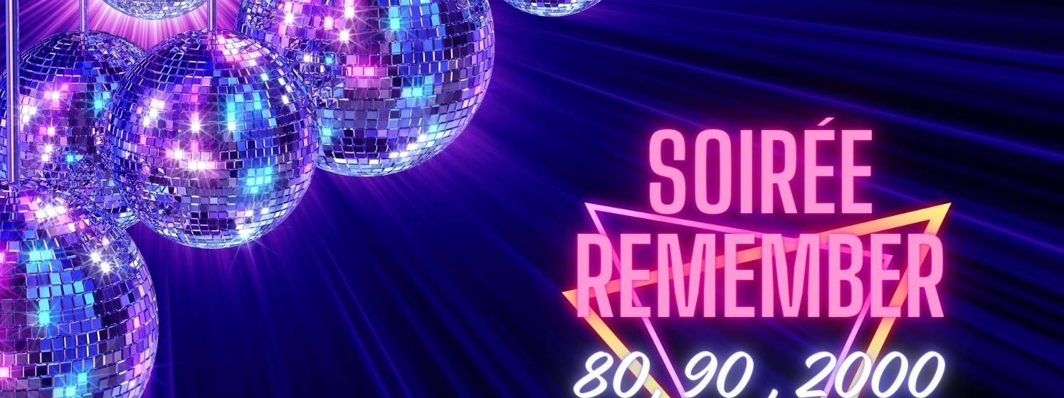 Soirée Remember