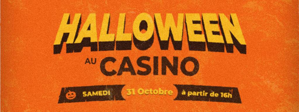 Casino de Saint-Brévin l'Océan |Halloween Casino de Saint-Brévin l'Océan |Halloween