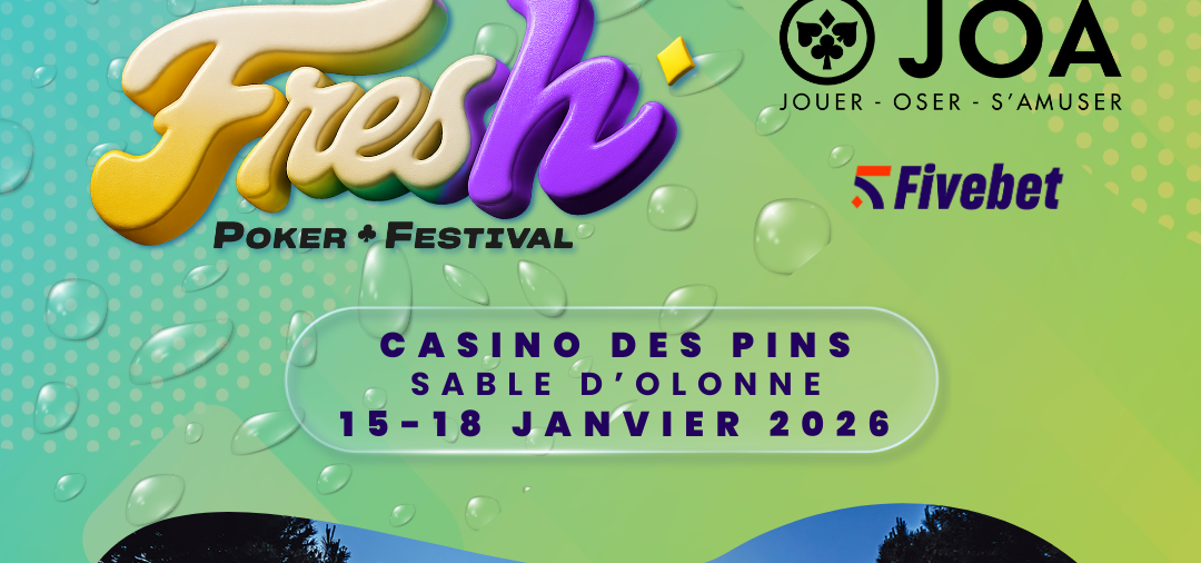 Fresh poker festival 2ème édition - Les Pins Fresh poker festival 2ème édition - Les Pins