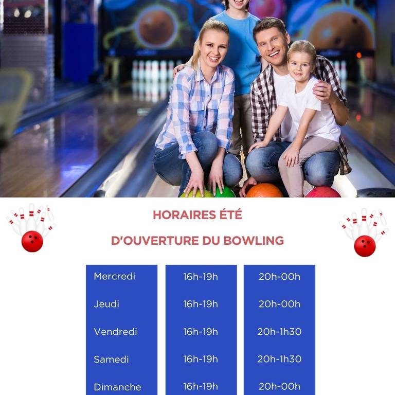 horaires été 2024 bowling