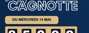 Super cagnotte 14 mai